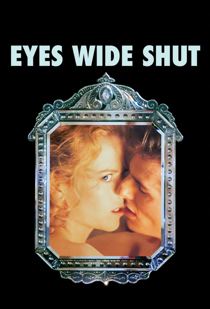 Eyes Wide Shut (1999)